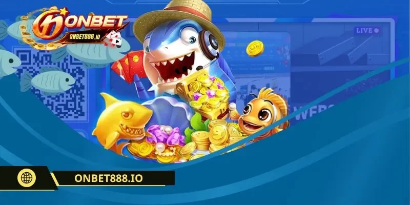 Trang chủ 32 Tại Onbet sảnh bắn cá cực kỳ đặc sắc và đáng thử